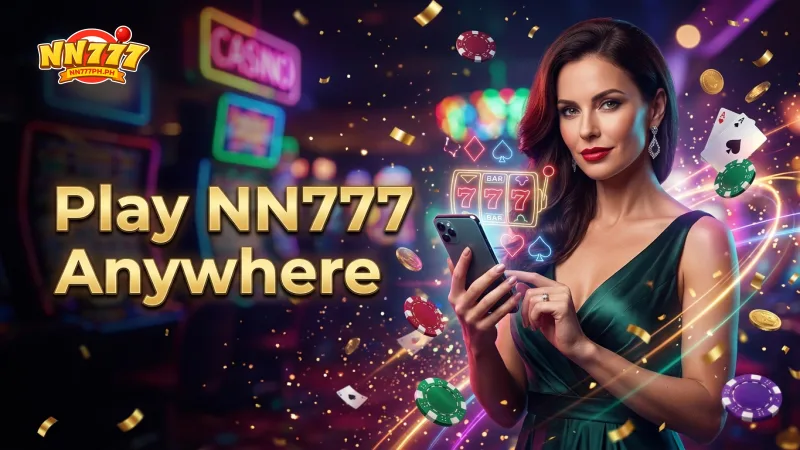 enjoy-seamless-nn777-gaming-and-betting-wherever-you-go