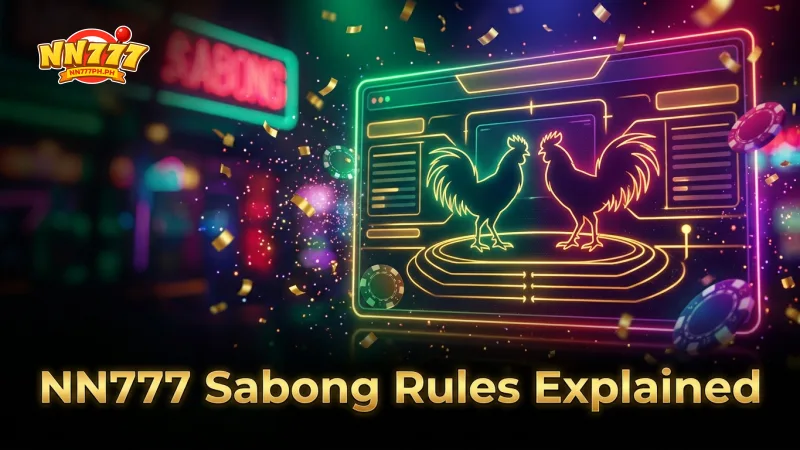 understand-nn777-s-core-sabong-rules-before-you-bet
